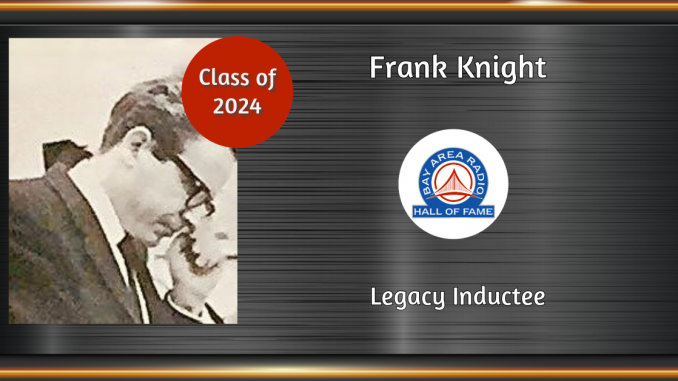 Frank Knight, Legacy Inductee BARHOF 2024