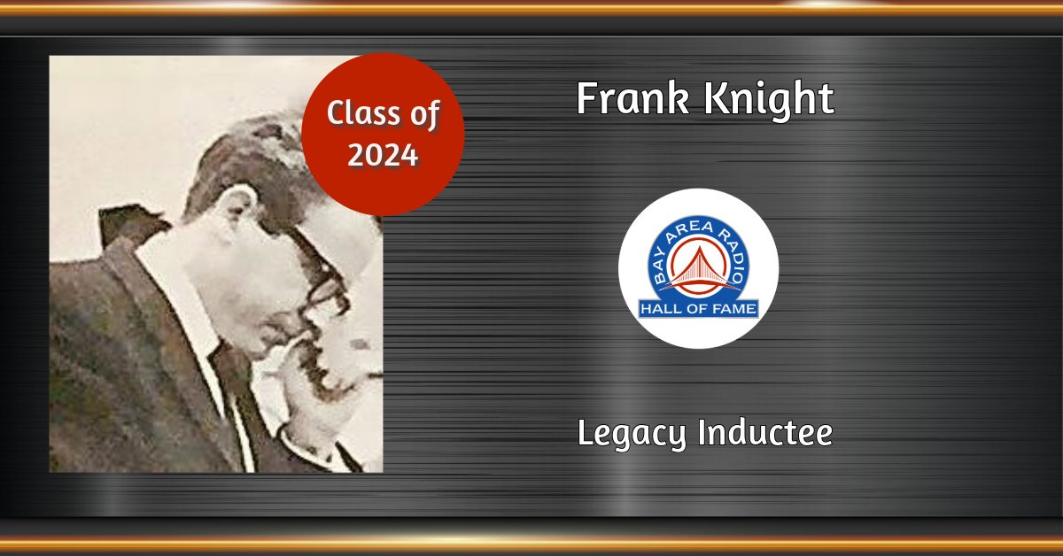 Frank Knight, Legacy Inductee BARHOF 2024