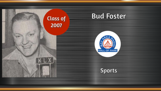 BARHOF Inductee Bud Foster 2007