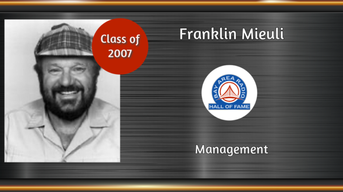 BARHOF Inductee Franklin Mieuli 2007