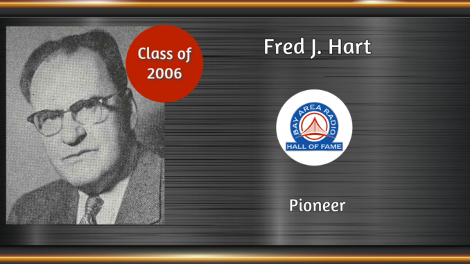 BARHOF Inductee Fred J. Hart 2006