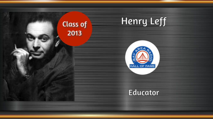 BARHOF Inductee Henry Leff 2013
