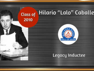 BARHOF Inductee Hilario “Lalo” Caballero 2010