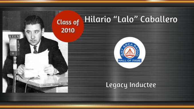 BARHOF Inductee Hilario “Lalo” Caballero 2010
