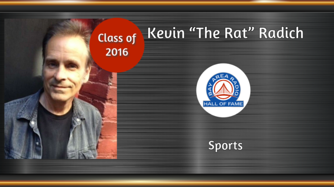 BARHOF Inductee Kevin “The Rat” Radich 2016