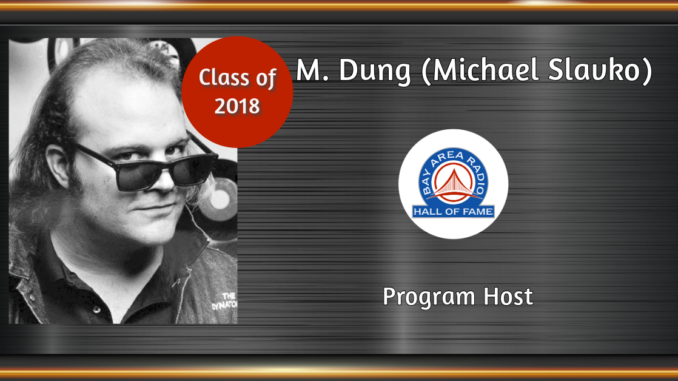 BARHOF Inductee M. Dung (Michael Slavko) 2018