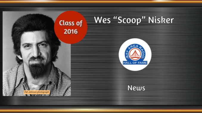 BARHOF Inductee Wes “Scoop” Nisker 2016