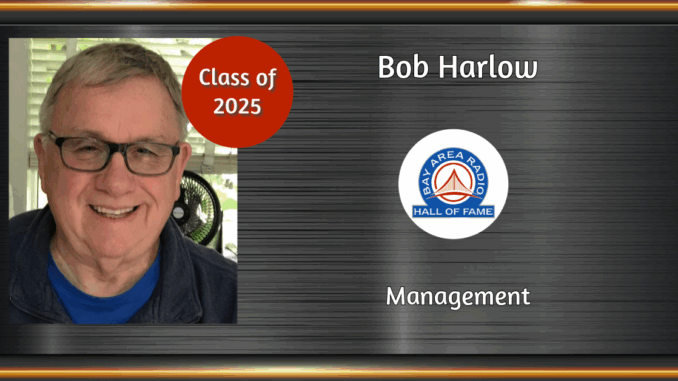 BARHOF Inductee Bob Harlow 2025
