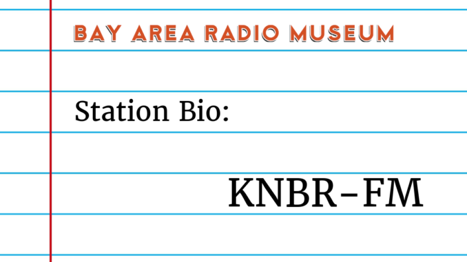 Station Bio KNBR-FM image